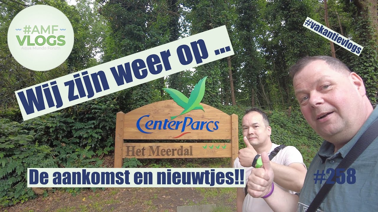 WIJ ZIJN WEER OP HET MEERDAL | NIEUWS & AANKOMST | 4K | VLOG 258 | #vakantievlog
