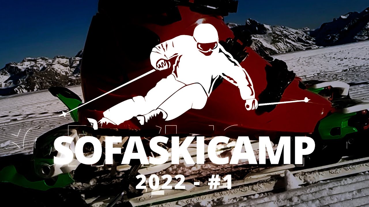 SofaSkiCamp 2022 #1