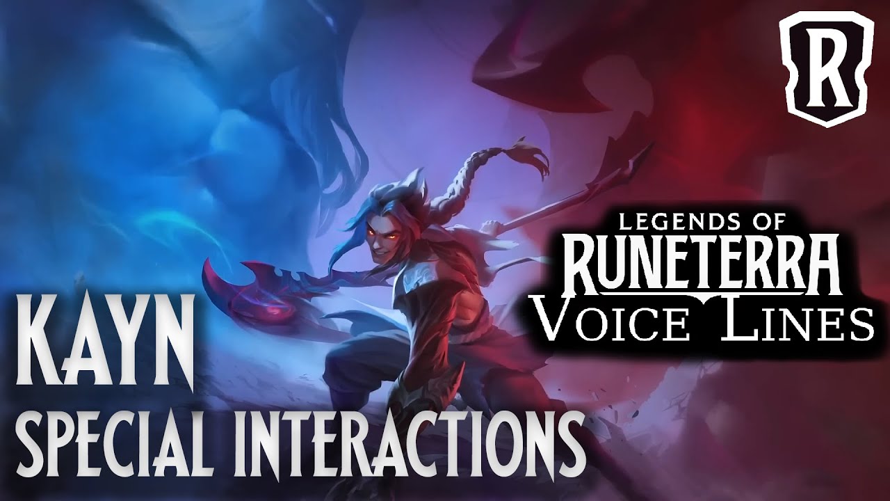 Kayn - Special Interactions | Legends of Runeterra