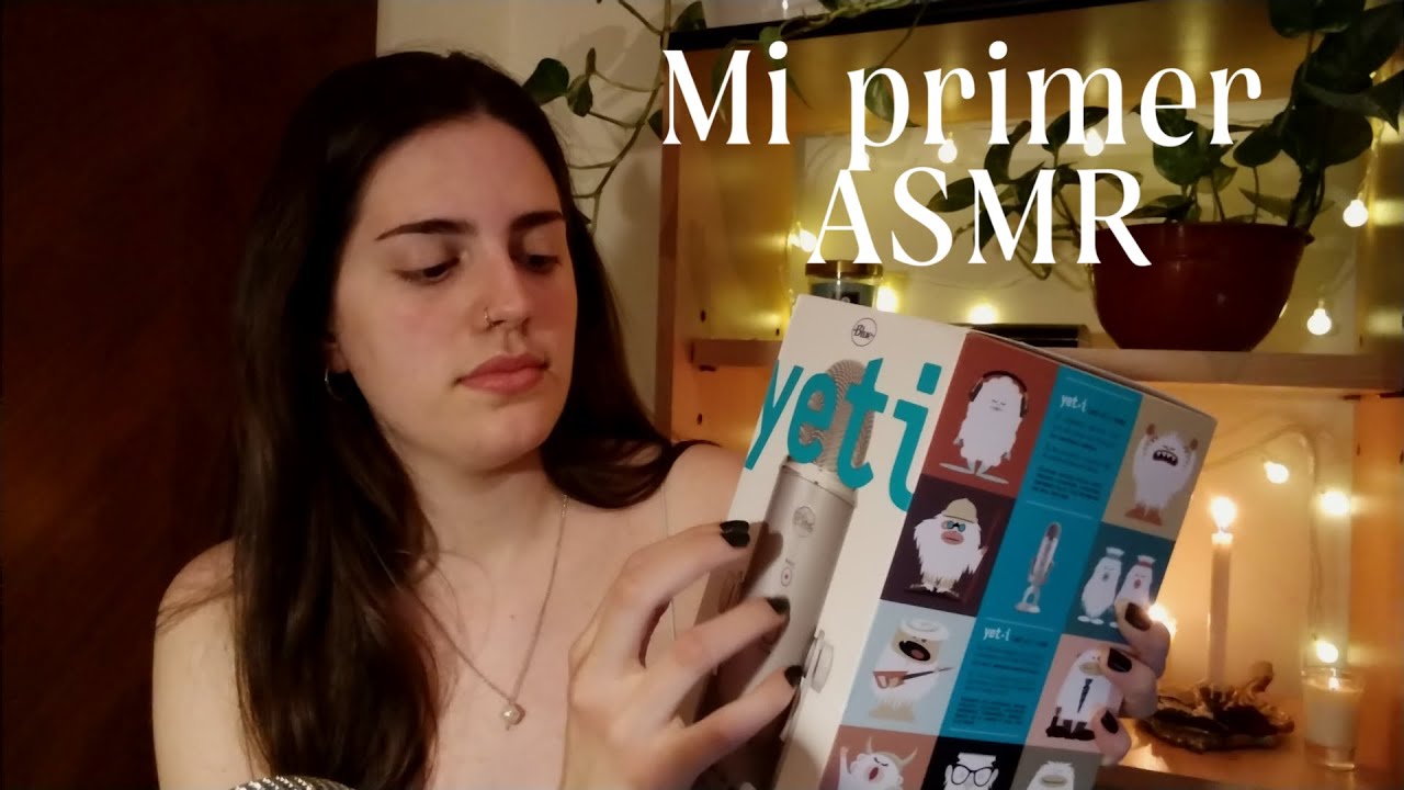 A PRUEBA Y ERROR   mi primer ASMR