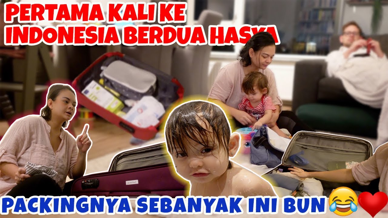 PACKING KE INDONESIA !! HASYA BAWA APA AJA  YAH 4 MINGGU TANPA PAPA :))