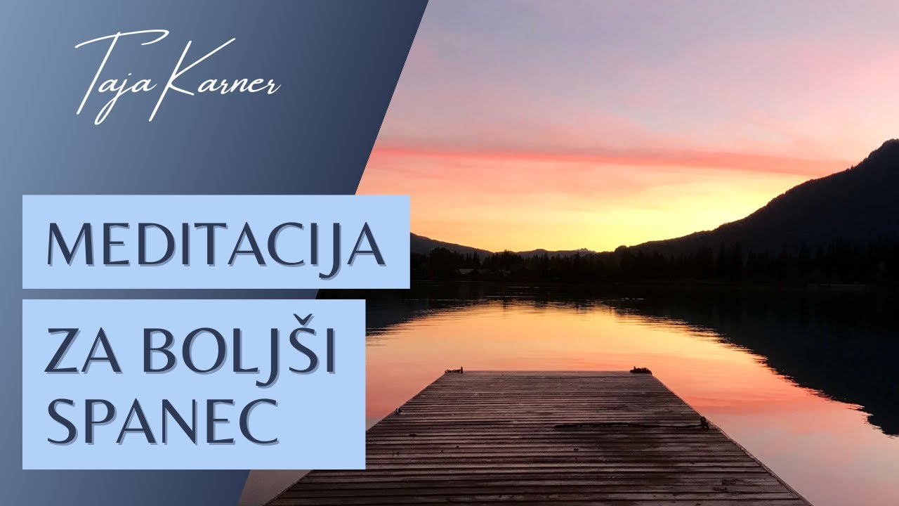 Meditacija za boljši spanec - Taja Karner