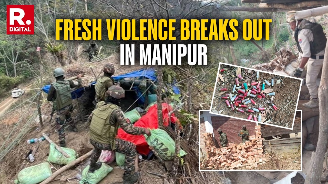 Manipur: Fresh Firing In Ukhrul District, Forces Dismantle Bunkers Of Kuki & Naga Communities