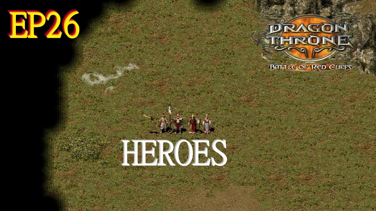 Dragon Throne Battle of Red Cliffs EP26: Featurette - Heroes