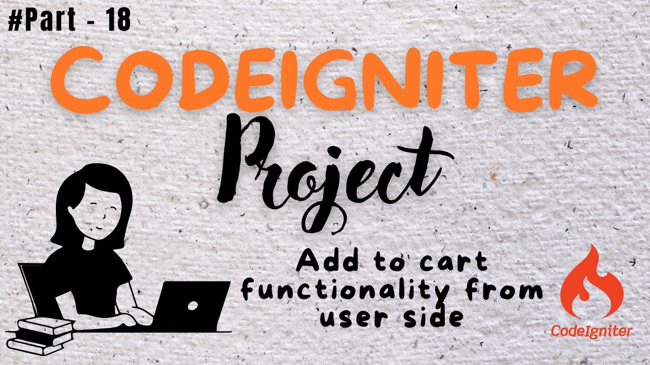 CodeIgniter Project Part 18 Hindi | Add to cart functionality #csi #codeigniter #project