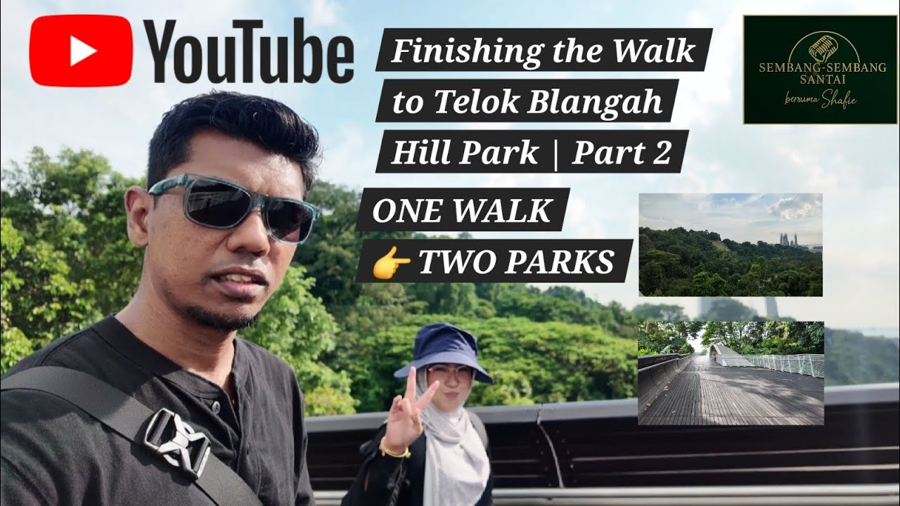 Finishing the Walk to Telok Blangah Hill Park | Part 2