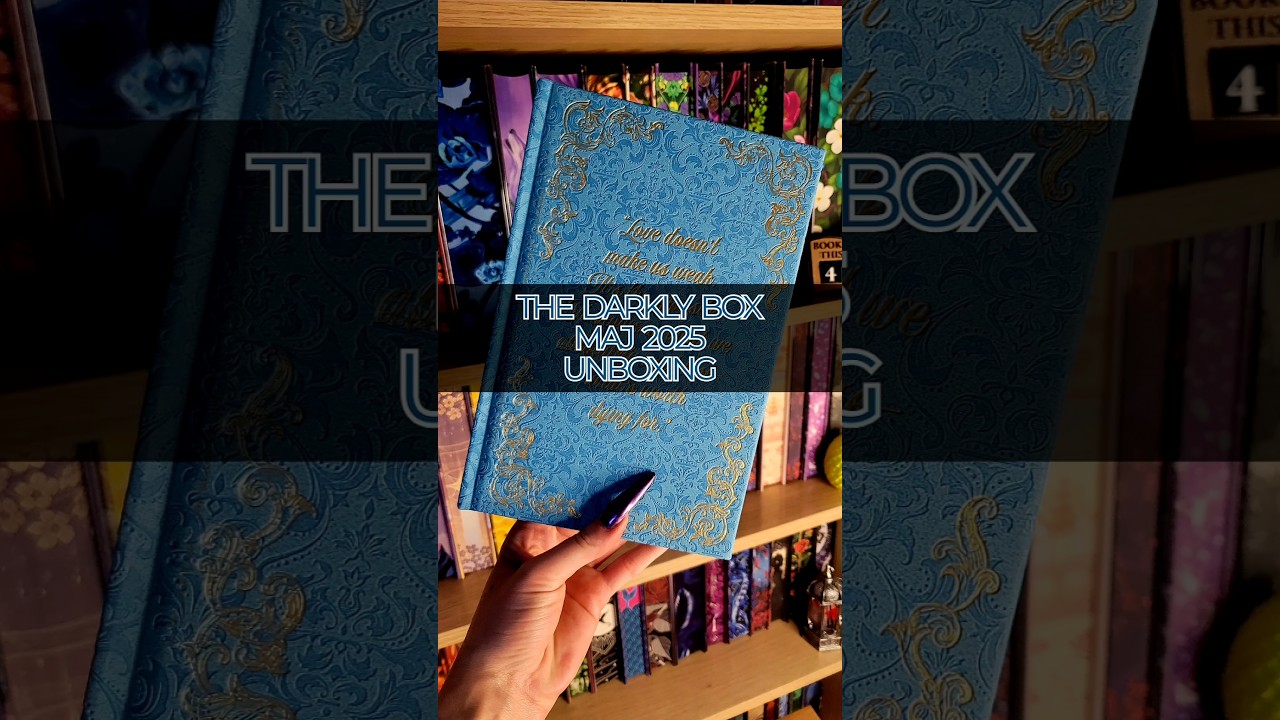The Darkly Box maj 2025 &ndash; unboxing