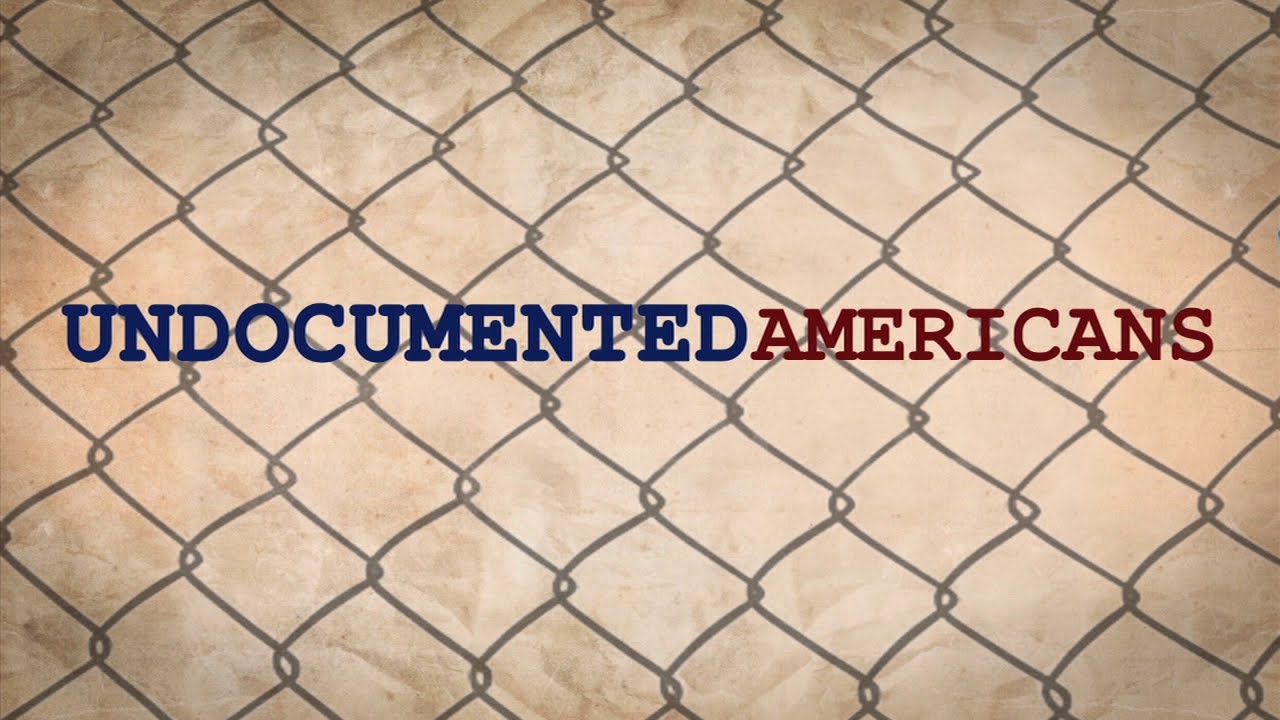 Undocumented Americans