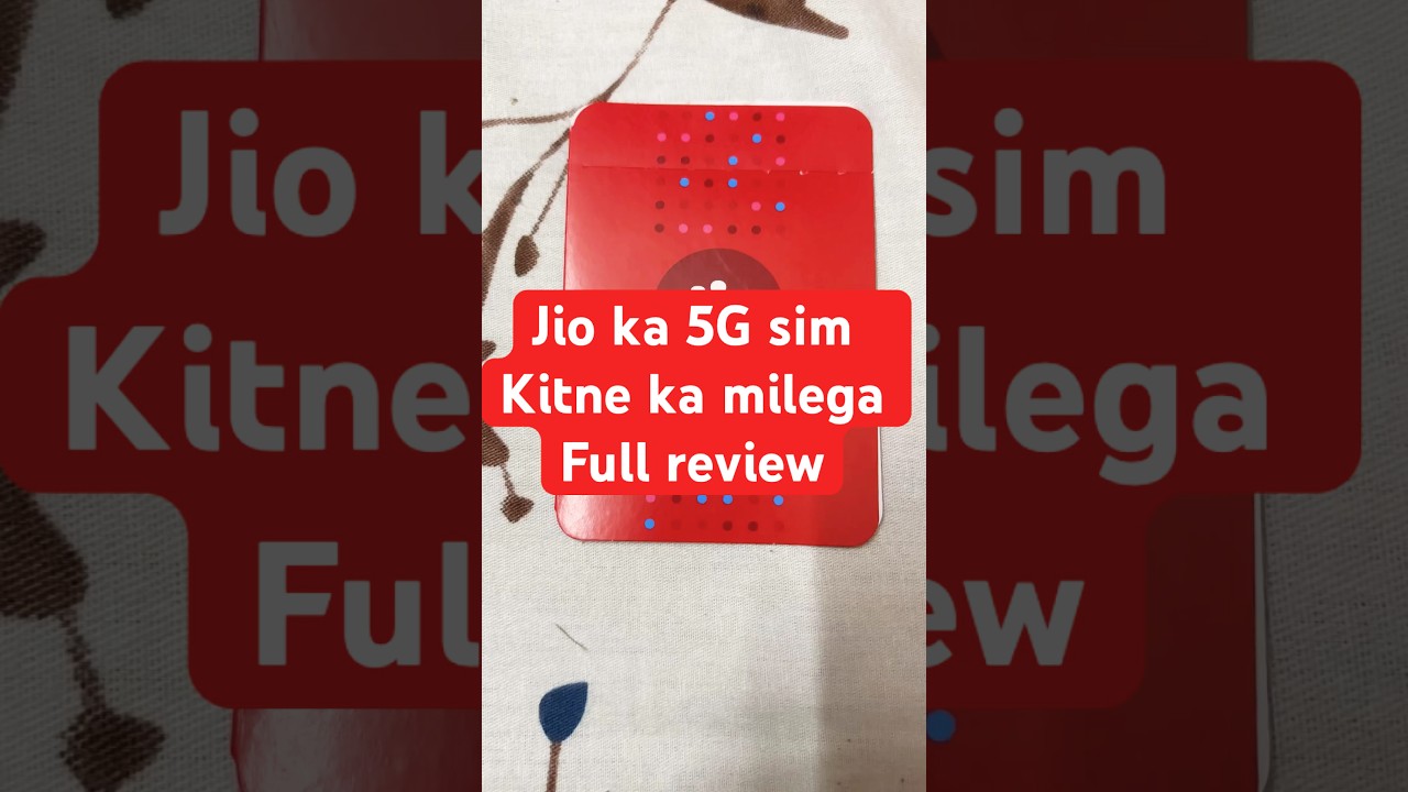 Jio 5G sim unboxing || full review || jio sim activation kaise kare#jiosimactivation #jio5g #jio