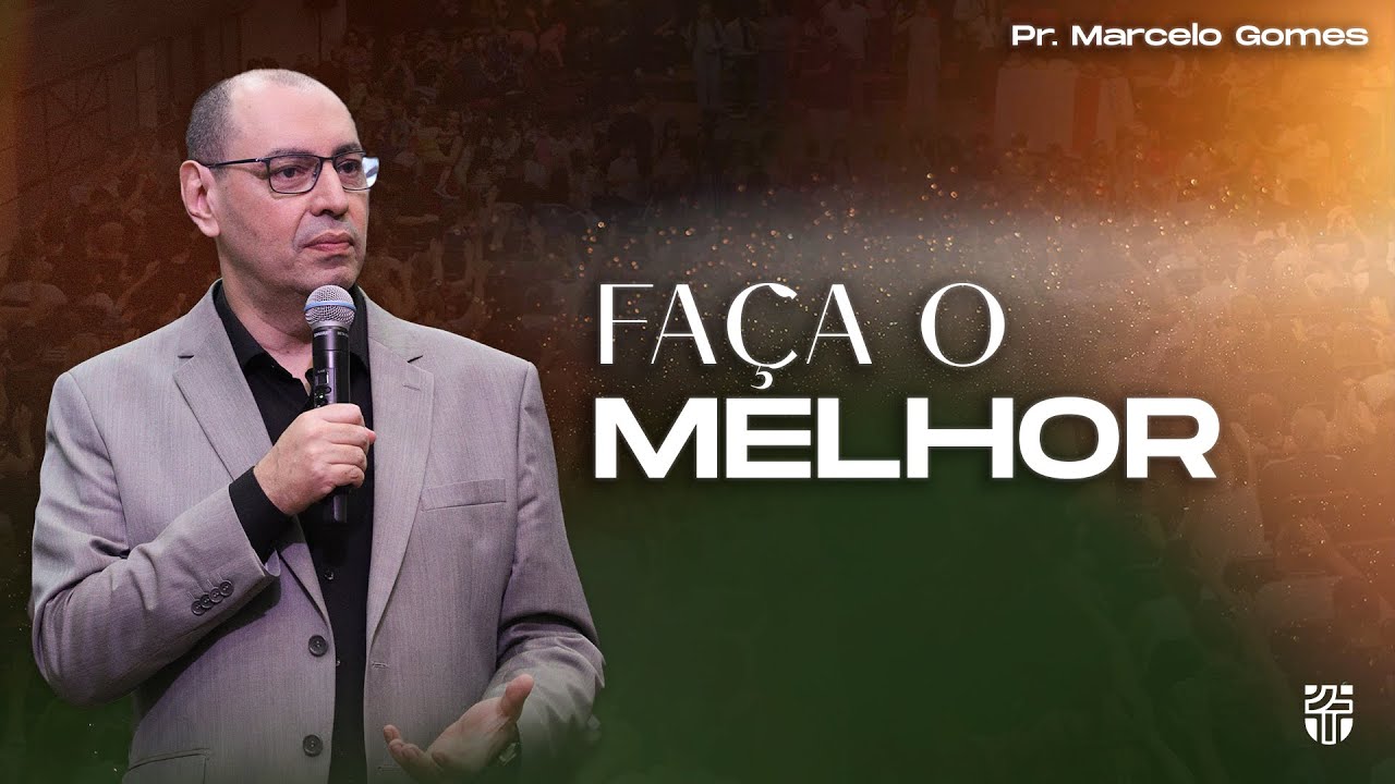29/06 | Culto da Família 10h30 - Pr. Marcelo Gomes