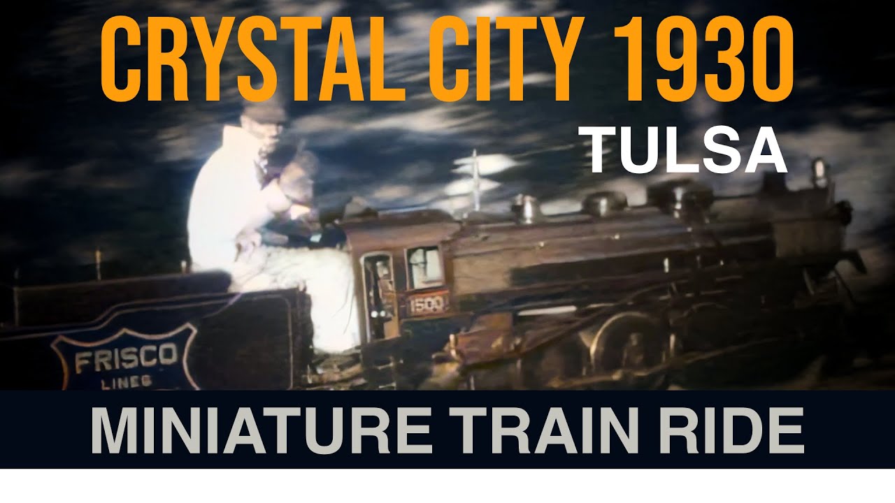 Tulsa’s First Amusement Park in Color: Crystal City & the Miniature Train Ride (1930)
