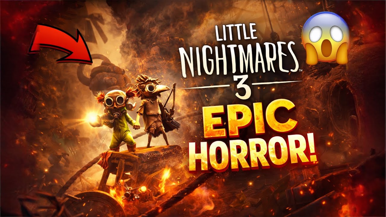 Little Nightmares 3 Part 1