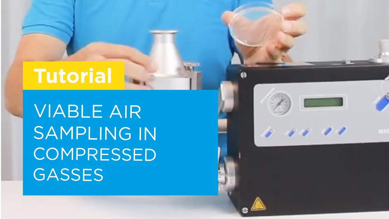 How to sample for monitoring the microbiological contamination in compressed gases