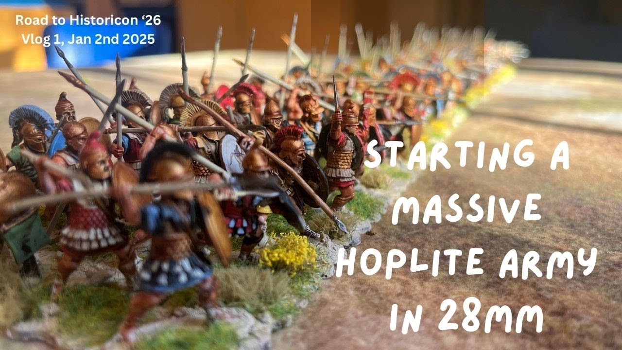 Massive 28mm Greek Hoplite Project Vlog 1
