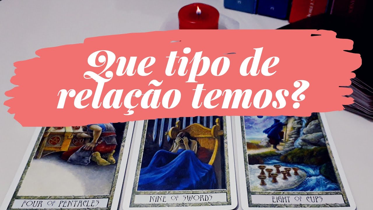 NOSSA RELAÇÃO É DE VIDAS PASSADAS? - Tarot responde