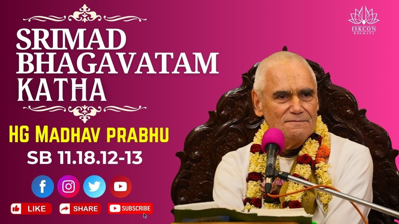 SB 11.18.12-13 | 1st March 2026 | HG Madhav prabhu