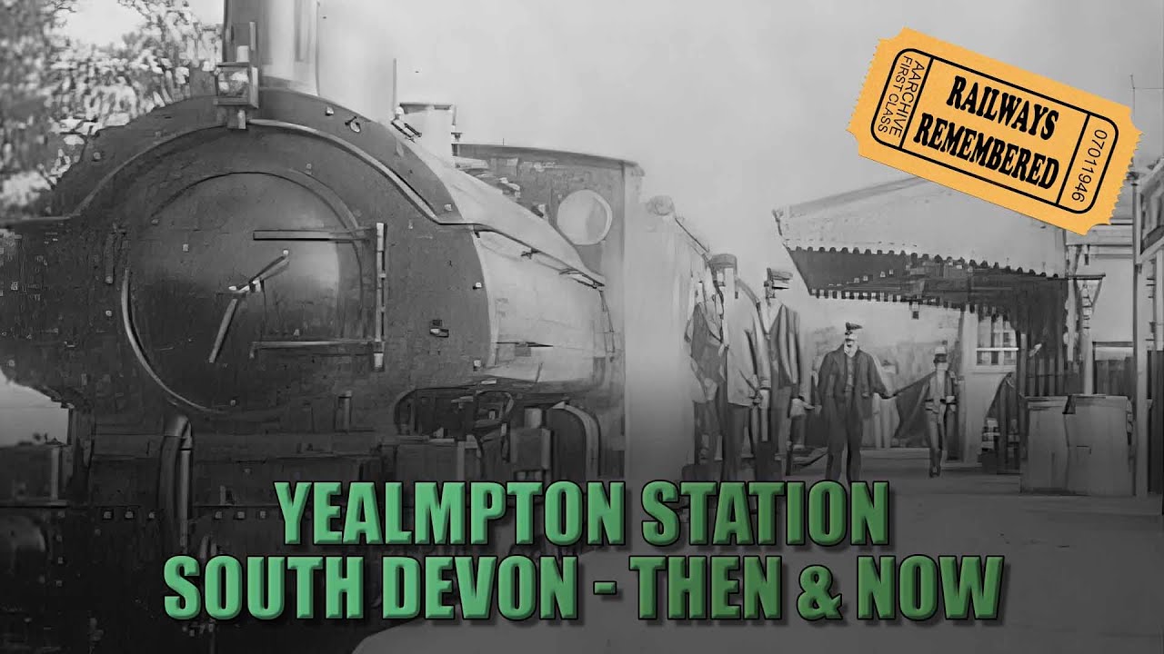 Yealmpton Station, South Devon - Then and Now