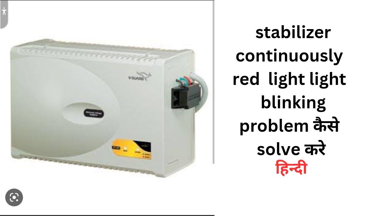 V GUARD STABILIZER CONTINUES RED LIGHT BLINKING PROBLEM कैसे SOLVE करे