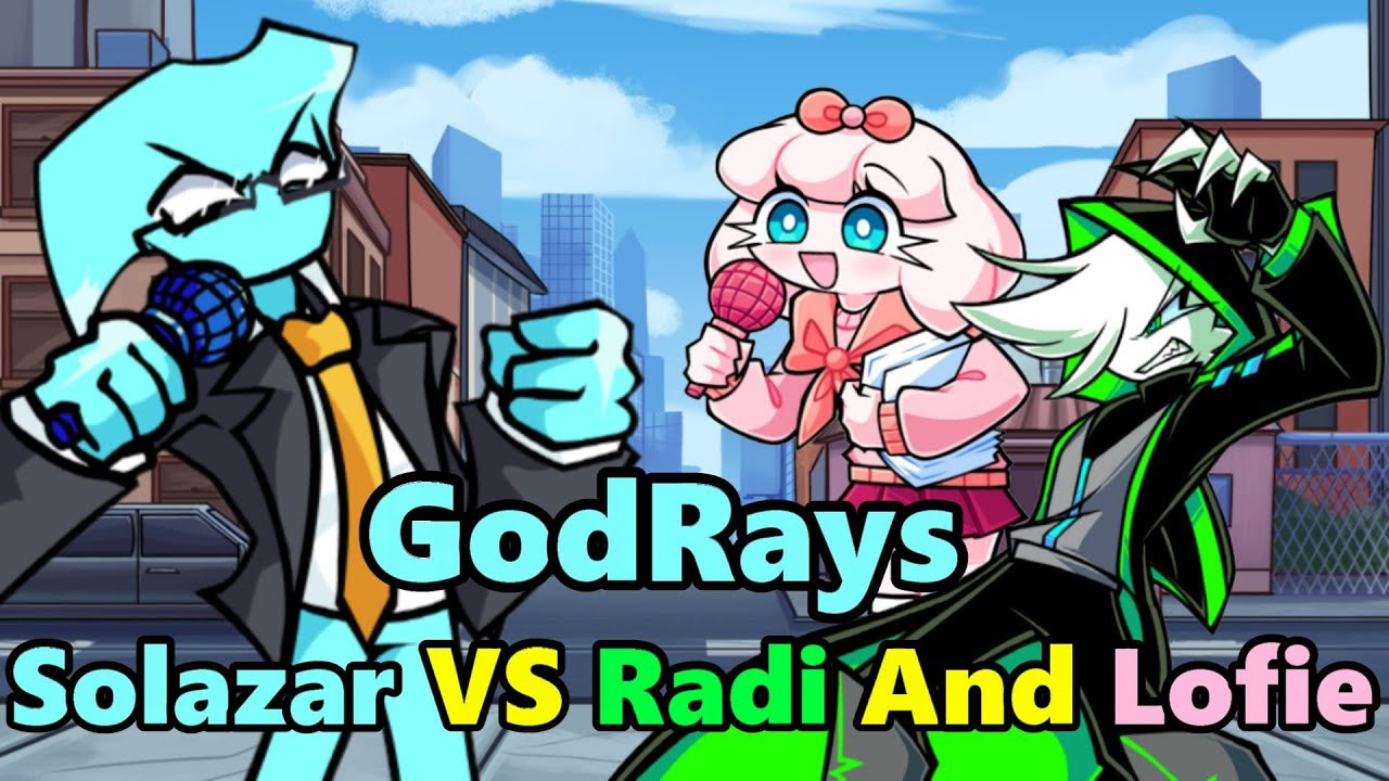 Radi y Lofie vs Solazar, Godrays (friday night funkin)