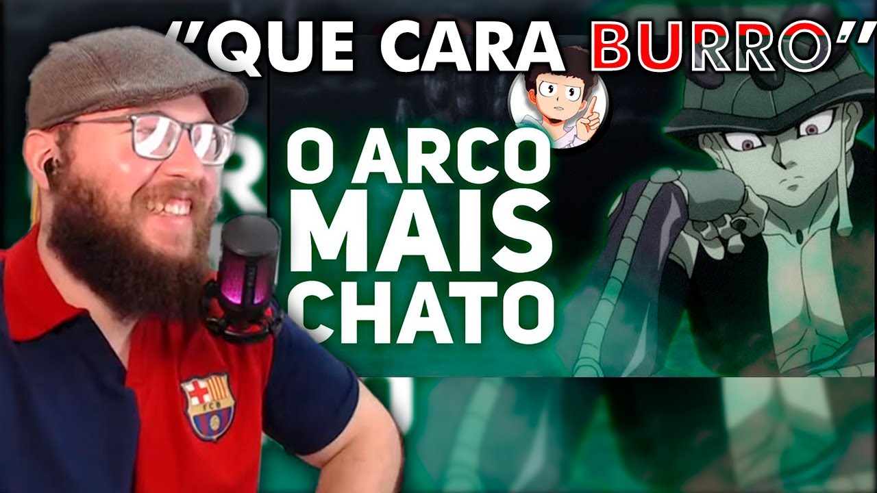 ESSE É O PIOR ARCO DE HUNTER X HUNTER?