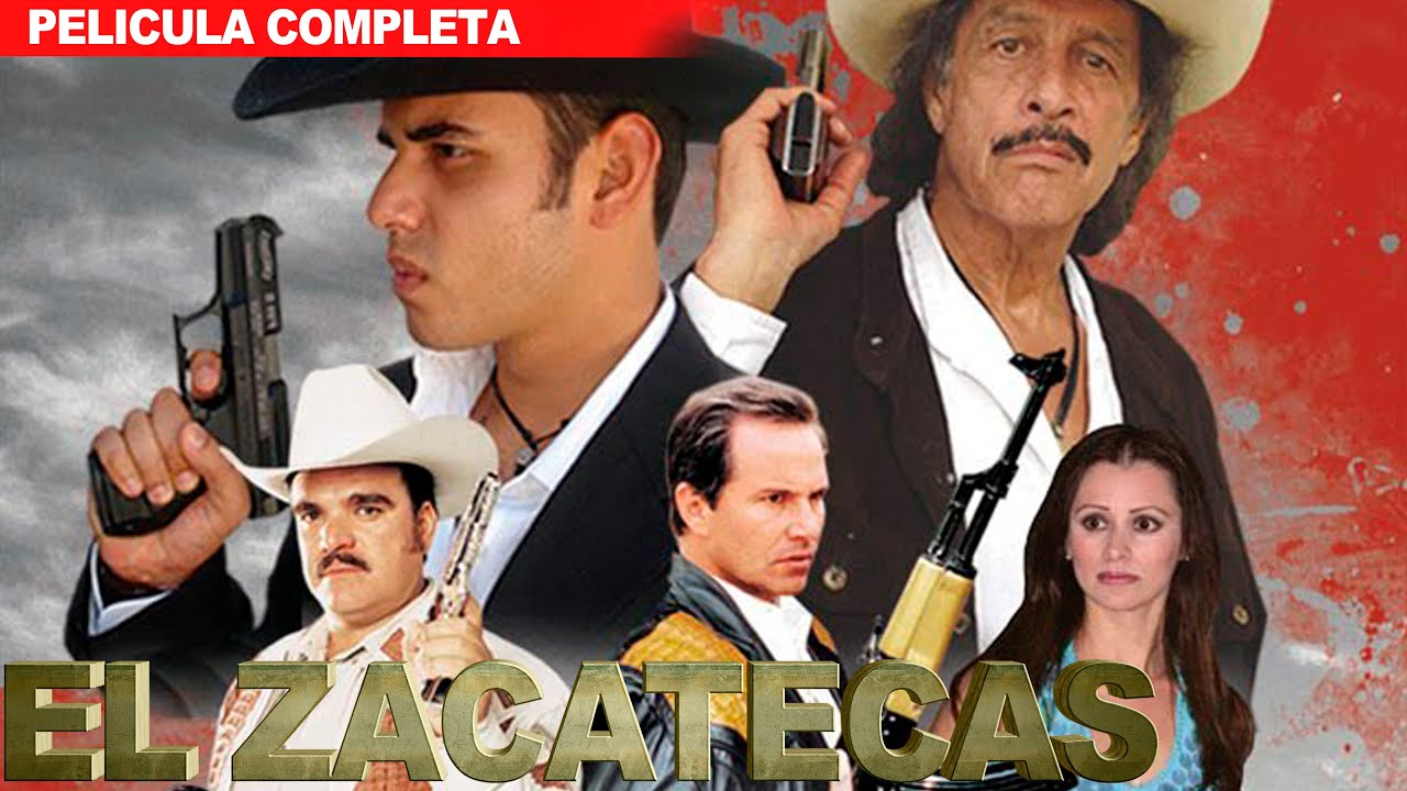 El Zacatecas | La Pelicula en Español y Gratis | Pelicula de accion y narcos 2023