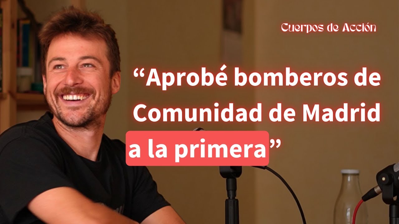 Nacho Pérez - Aprobé Bomberos de Comunidad de Madrid a la primera
