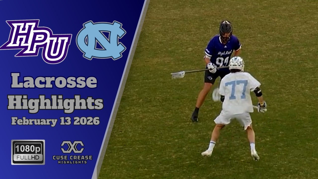 High Point vs North Carolina | 2026 Lacrosse Highlights