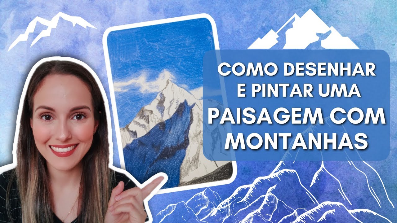 COMO DESENHAR MONTANHAS - DICAS DE DESENHO E PINTURA PARA INICIANTES