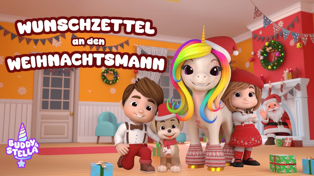 Der liebe Weihnachtsmann Weihnachtslied: Wunschzettel-Lied für Kinder mit Buddy und Stella