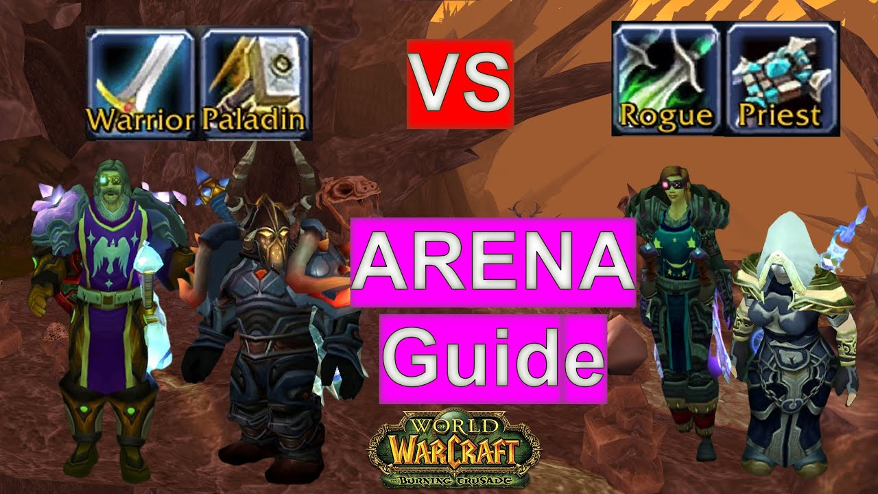 TBC Arena: Paladin Warrior Vs Rogue Priest