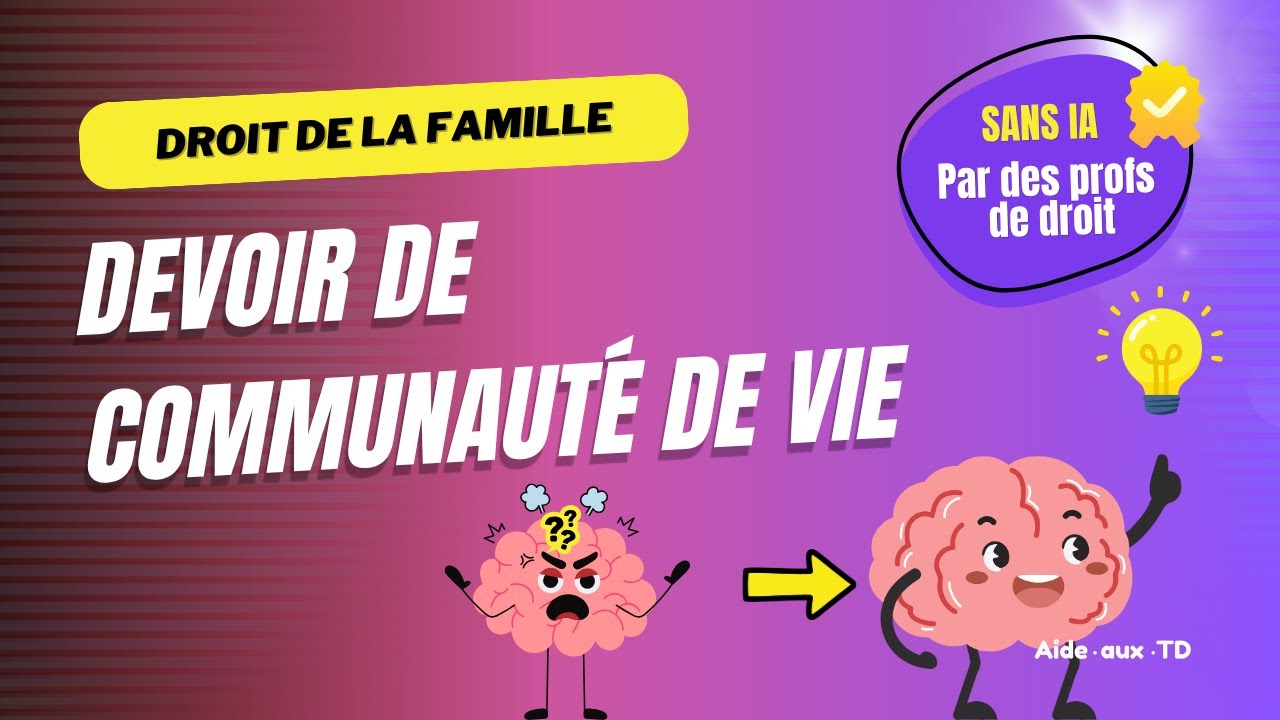 Le devoir de communauté de vie des époux (Droit de la famille)
