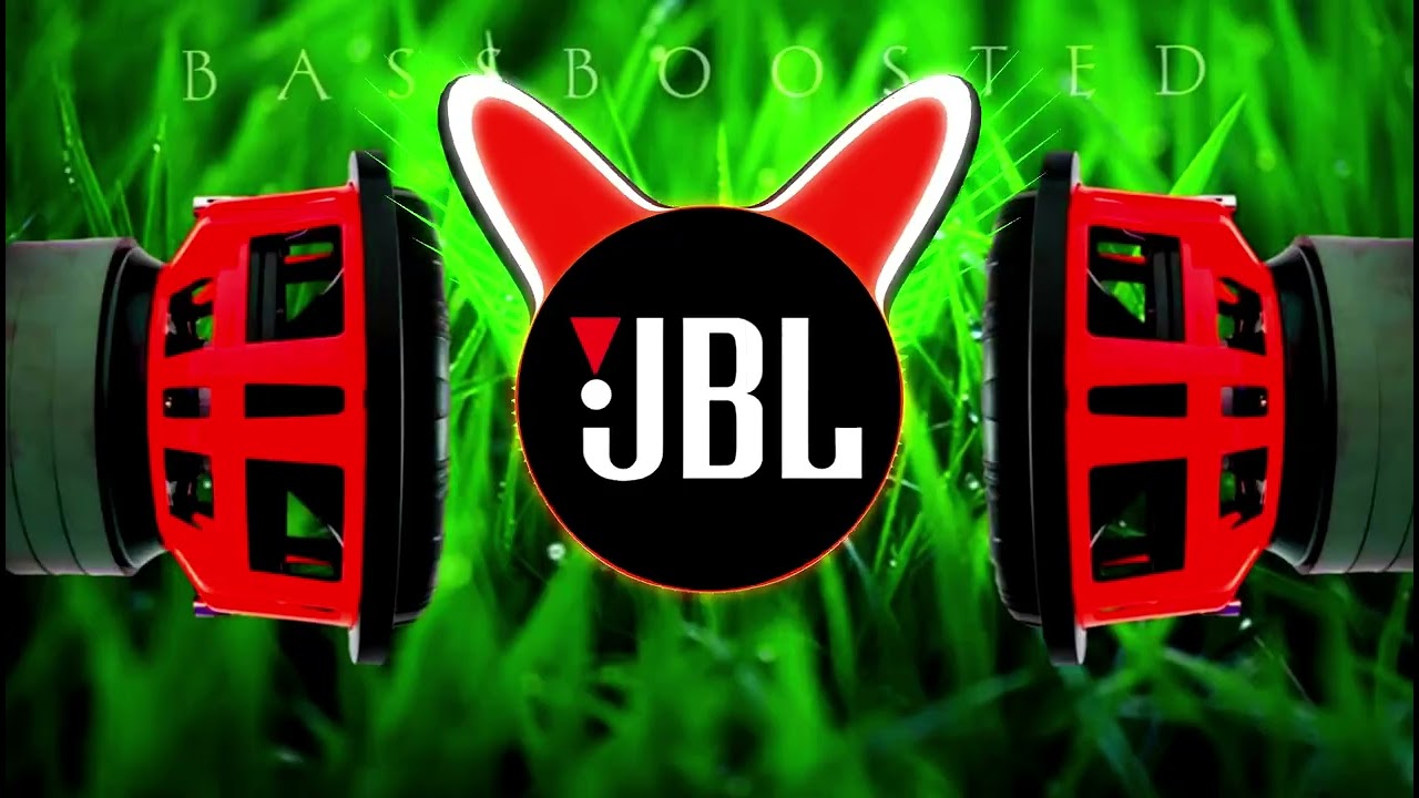 REMIX SONG JBL-REMIX BASSBOOSTED VIP