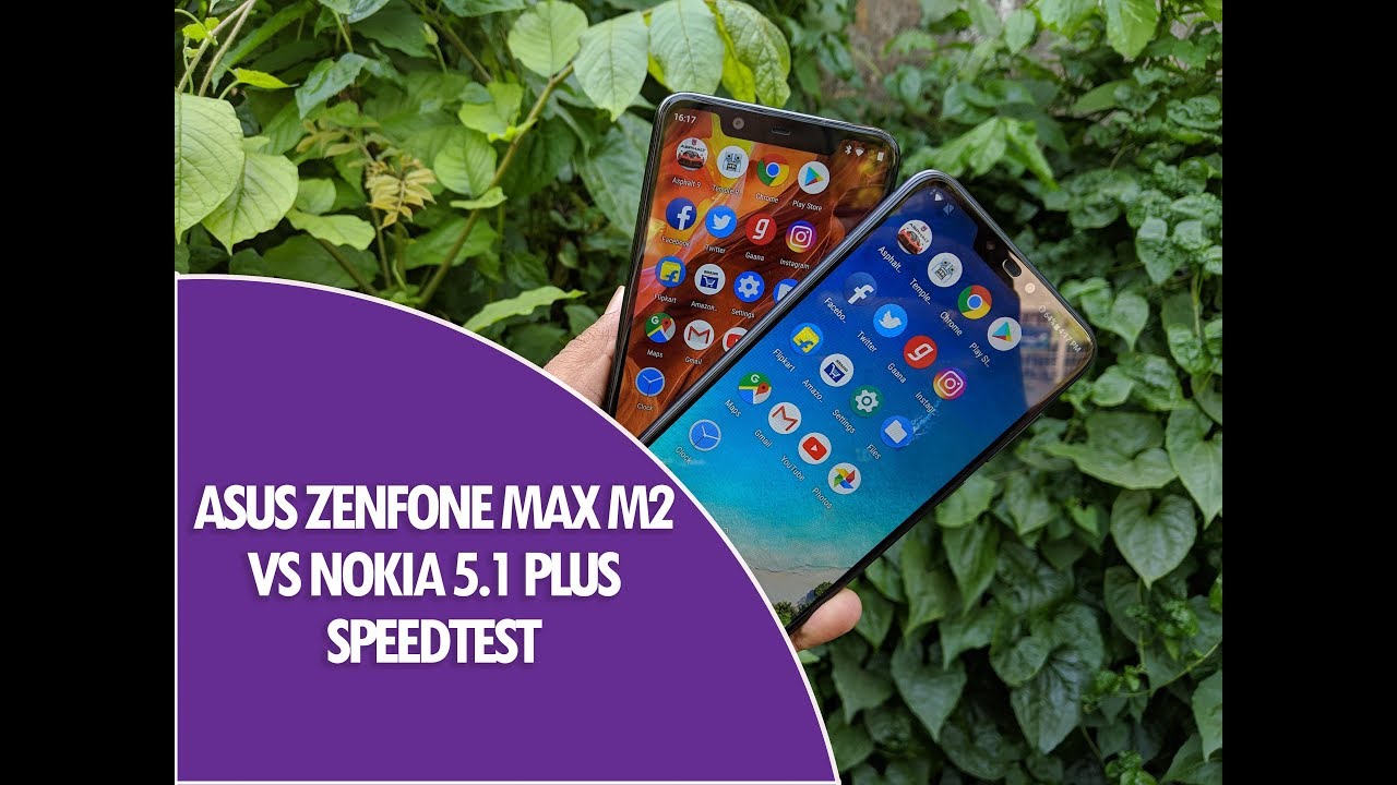 ASUS Zenfone Max M2 vs Nokia 5.1 Plus Speedtest (SD632 vs Helio P60) Comparison