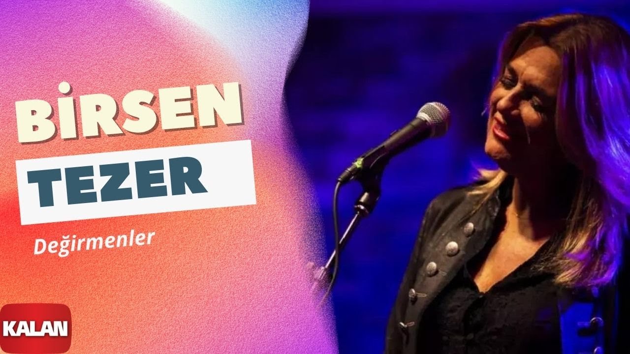 Birsen Tezer - Değirmenler  | Cihan &copy; 2009 Kalan M&uuml;zik