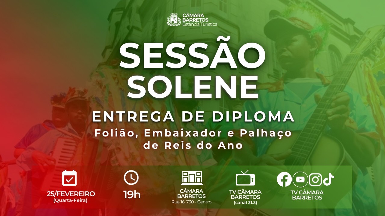 Sessão Solene para homenagem a integrantes de Companhias de Reis