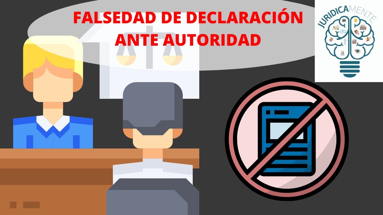 TESTIGO MIENTE | FALSEDAD DE DECLARACI&Oacute;N ANTE AUTORIDAD