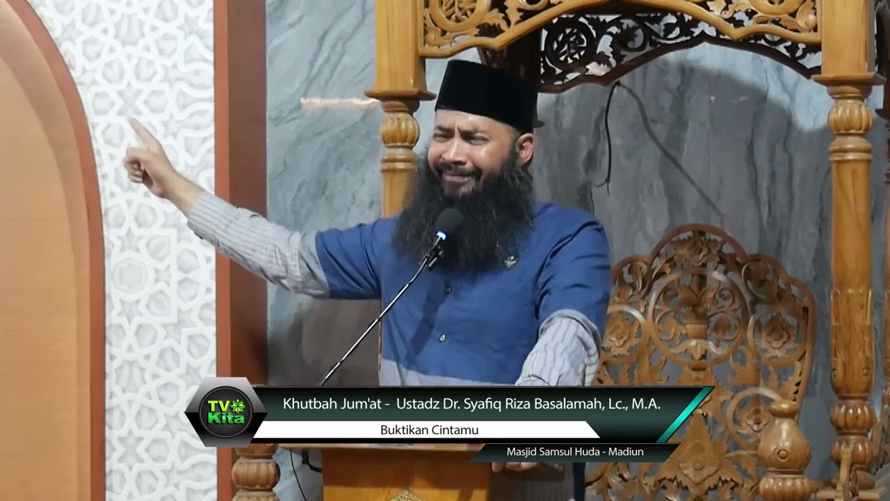 Buktikan Cintamu - Ustadz Dr. Syafiq Riza Basalamah, Lc., M.A.