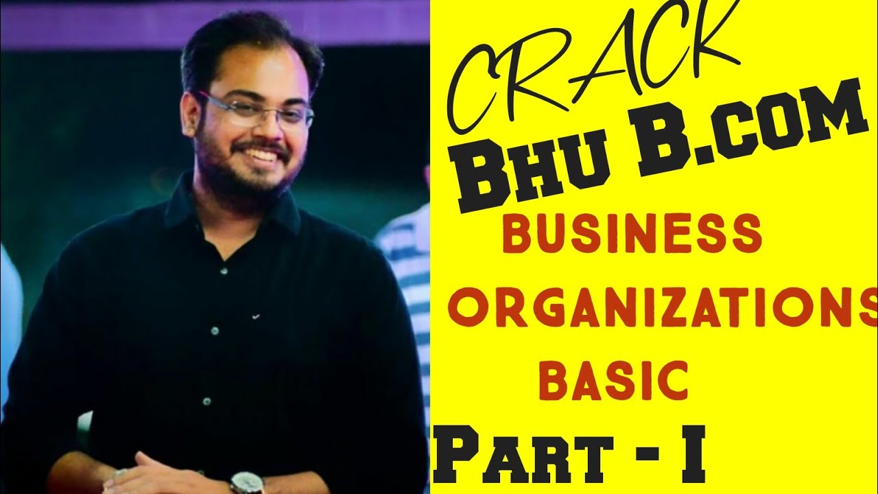 Business org. Part - 1 How to Crack Bhu b.com entrance / How to prepare for B.com Entrance