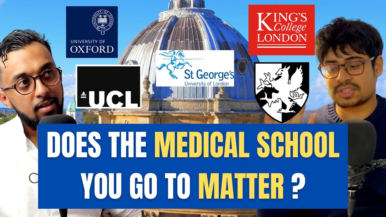 DOES WHAT MED SCHOOL YOU GO TO MATTER?