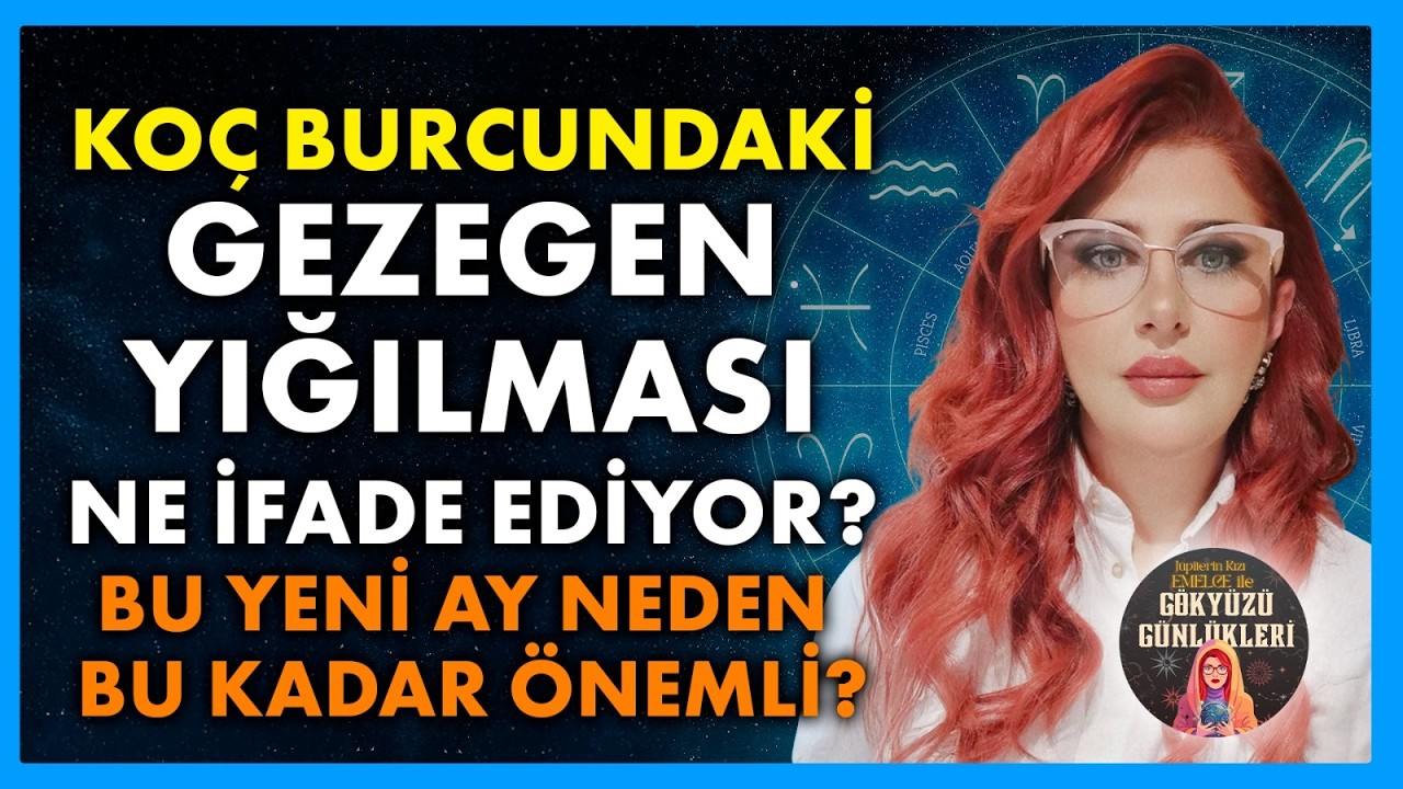 Gezegenlerin Ko&ccedil; Burcu Ge&ccedil;işi Ne Anlatıyor? Savaş, Sağlık, Ekonomi...|BBO Yapım - G&ouml;ky&uuml;z&uuml; G&uuml;nl&uuml;kleri