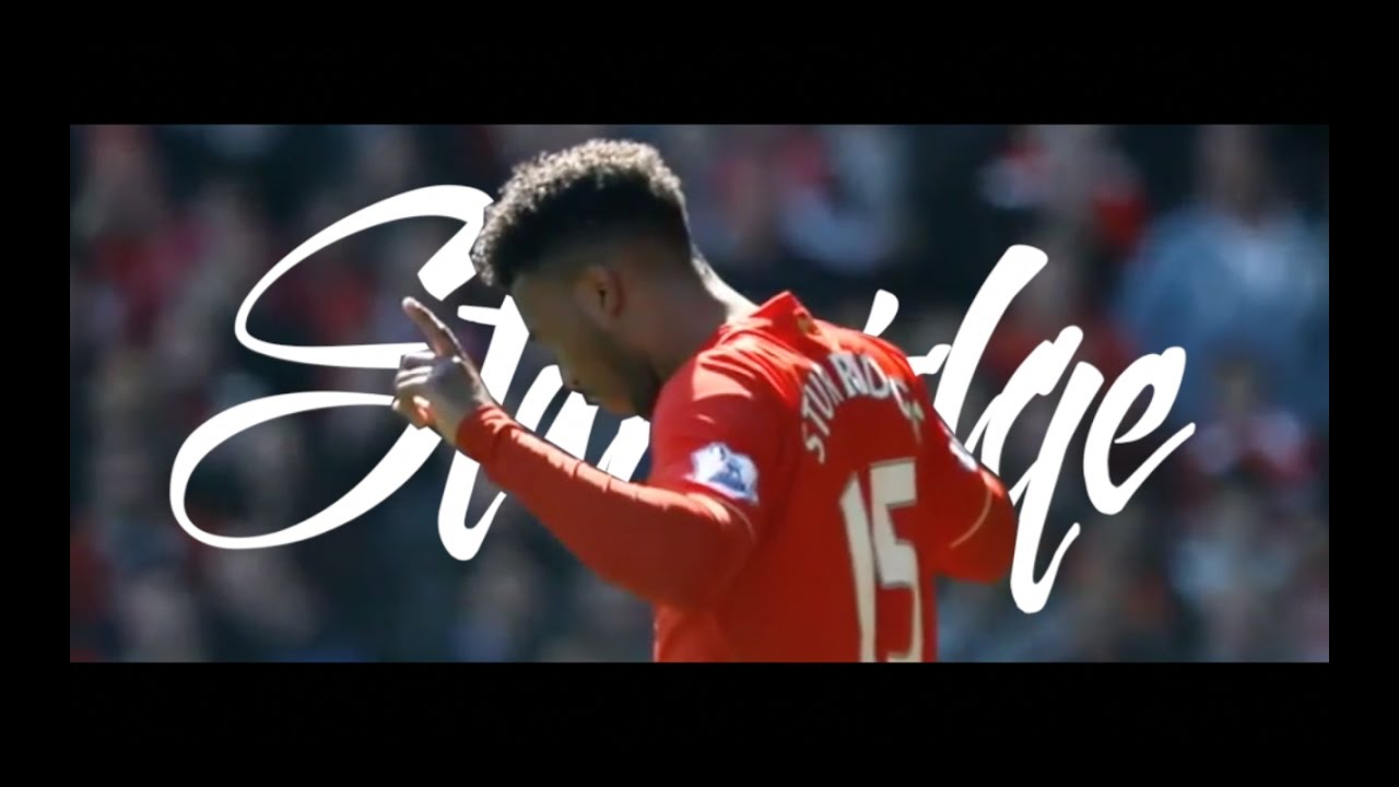Daniel Sturridge - Class Is Permanent