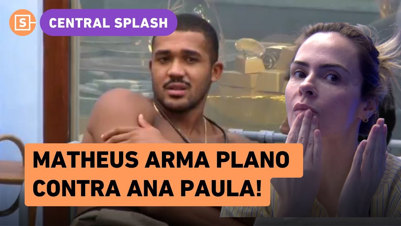 Matheus arma plano contra Ana Paula no BBB 26: 'veio fazer campanha política'; veja o que ele pensou