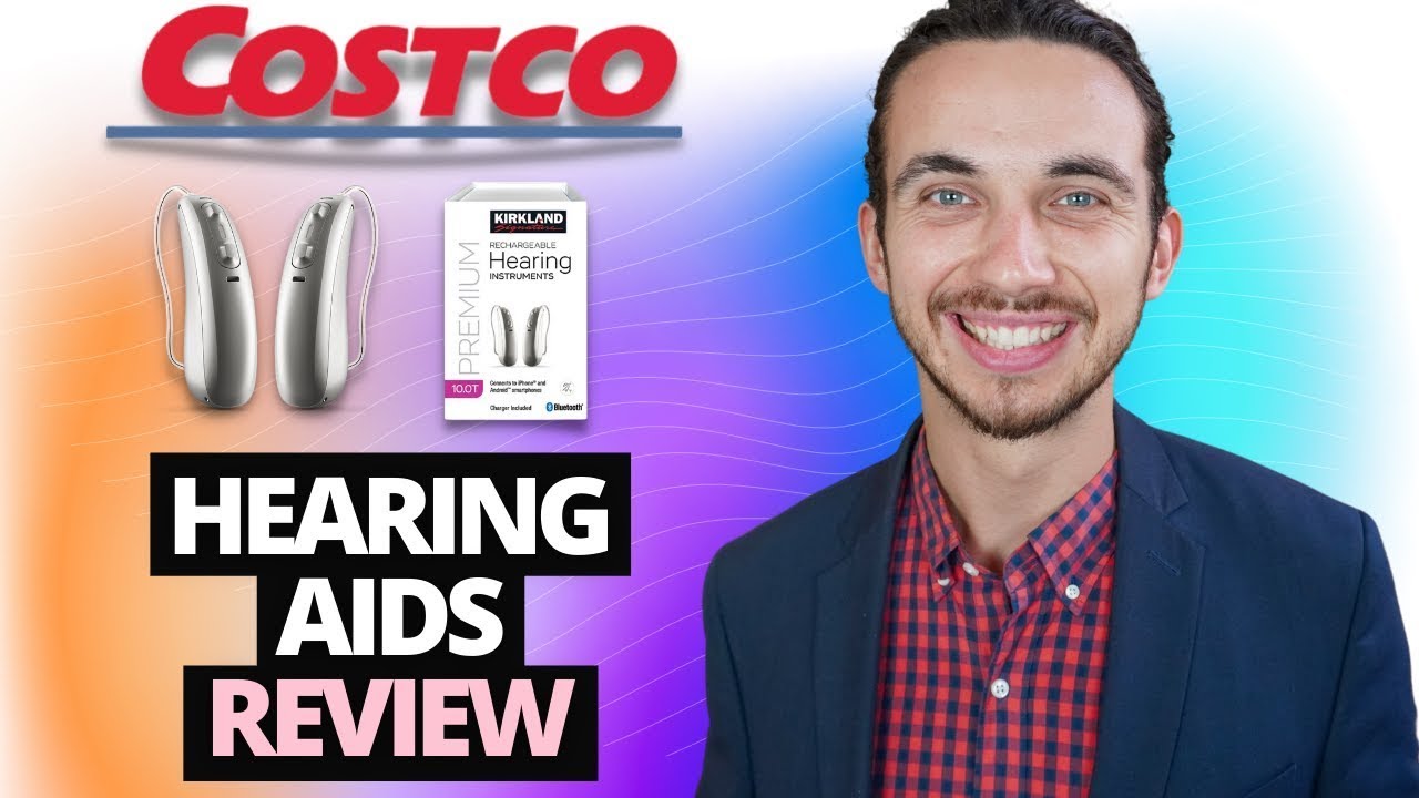 4 Reasons Why You Should LOVE Costco Hearing Aids | Kirkland Signature 10 Review