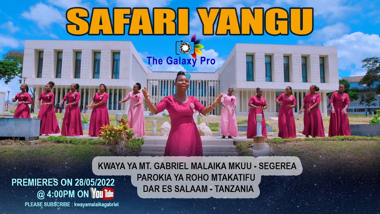 SAFARI YANGU II Adam Bukuku II Kwaya ya Mt. Gabriel Malaika Mkuu Parokia ya Roho Mtakatifu Segerea