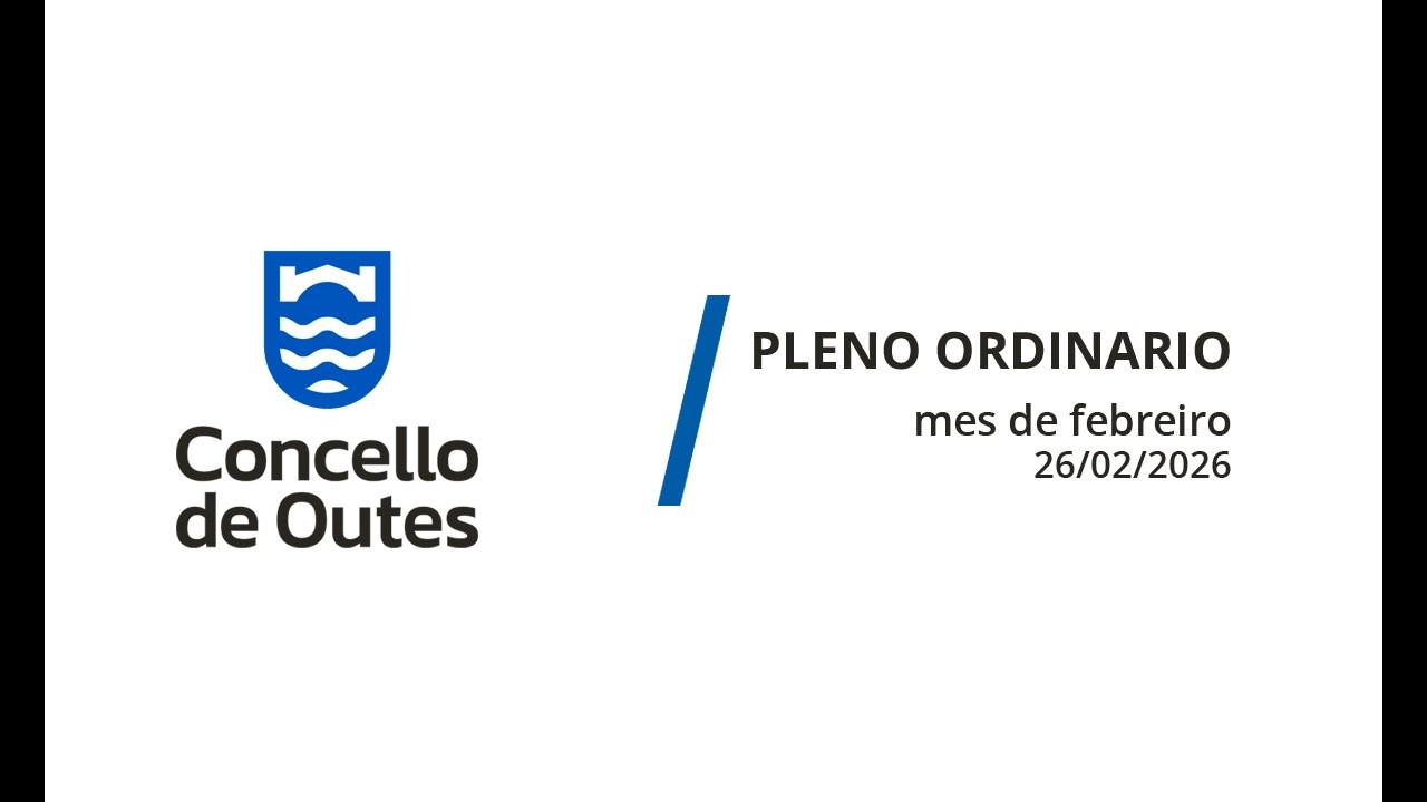 Pleno ordinario (febreiro do 2026)