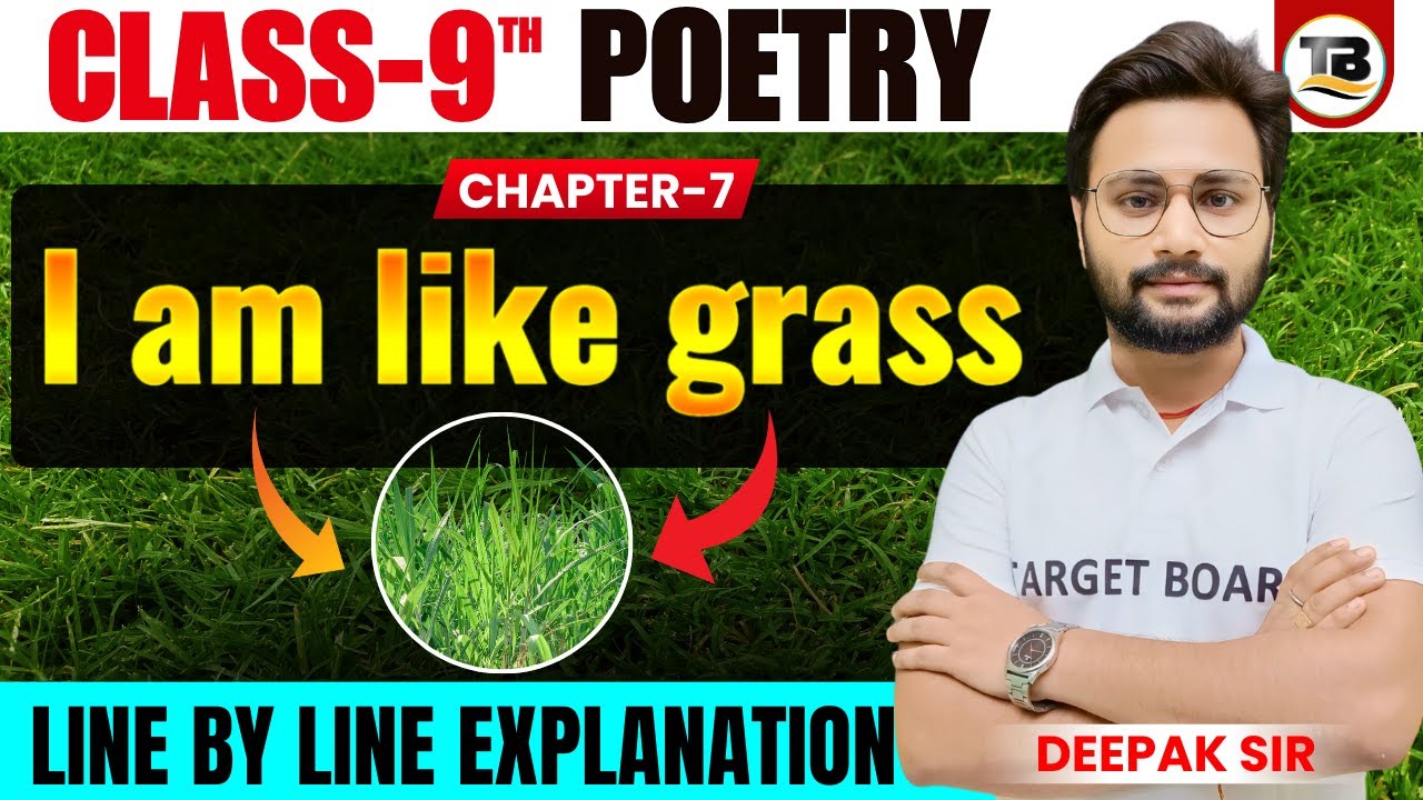 English Poetry class 9th Chapter 7 bihar board | I am Like Grass | Class 9th English bihar board