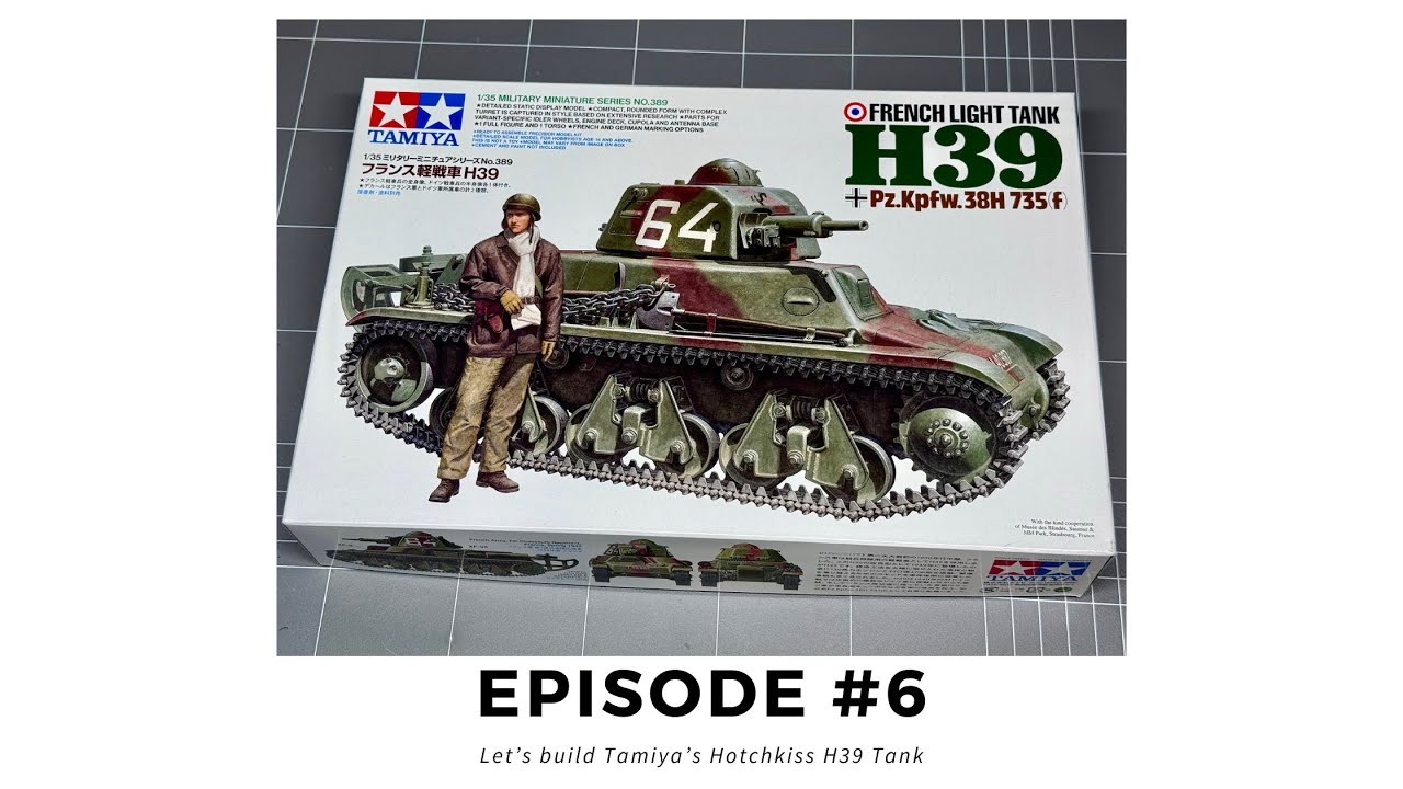 Tamiya 1/35 H39 Hotchkiss — Приступим к сборке!