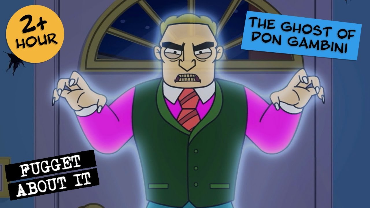 The Ghost of Don Gambini | Fugget About It | Adult Cartoon | Full Episodes | TV Show
