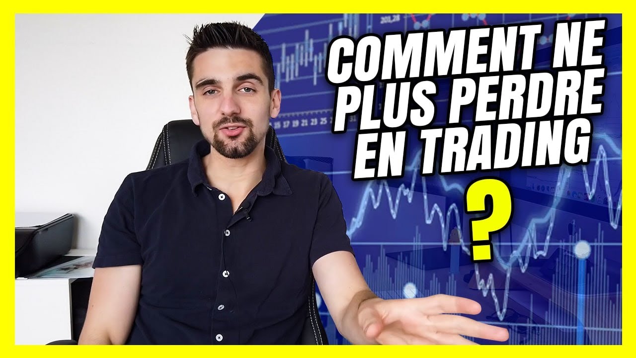 Comment ne jamais perdre d'argent en trading ?