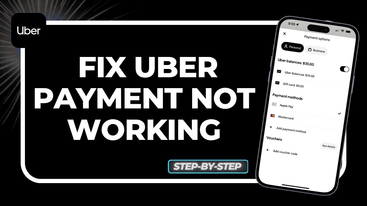 How to Fix Uber Payment Not Working (Fix 